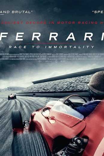 مشاهدة فيلم Ferrari Race to Immortality 2017 مترجم