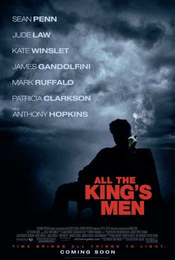 مشاهدة فيلم All the King's Men 2006 مترجم
