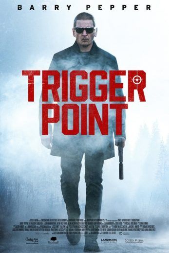مشاهدة فيلم Trigger Point 2021 مدبلج