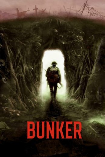 مشاهدة فيلم Bunker 2022 مترجم