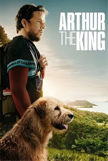 مشاهدة فيلم Arthur the King 2024 مترجم