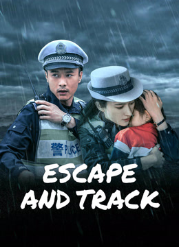 مشاهدة فيلم ESCAPE AND TRACK 2024 مترجم