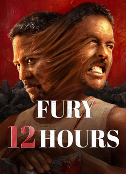 مشاهدة فيلم Fury 12 hours مترجم