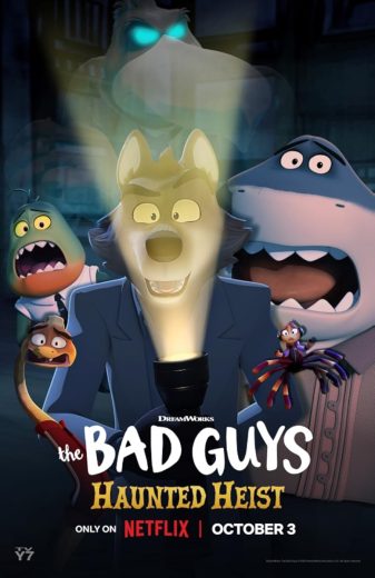 مشاهدة فيلم The Bad Guys: Haunted Heist 2023 مترجم