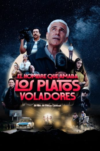 مشاهدة فيلم The Man Who Loved UFOs 2024 مترجم