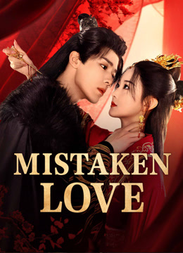 mistaken love