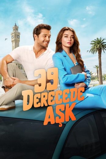 مشاهدة فيلم Love in 39 Degrees 2024 مترجم