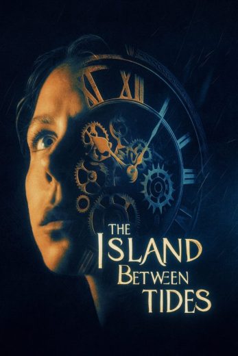 مشاهدة فيلم The Island Between Tides 2024 مترجم