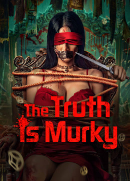 مشاهدة فيلم The Truth is Murky 2025 مترجم