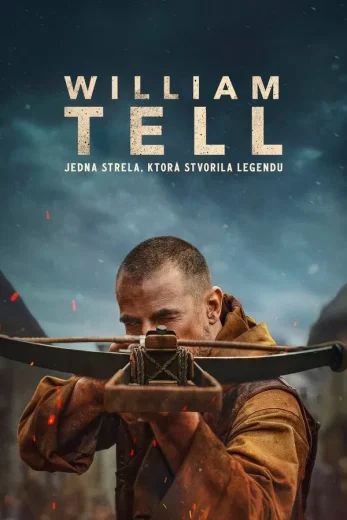 مشاهدة فيلم William Tell 2024 مترجم